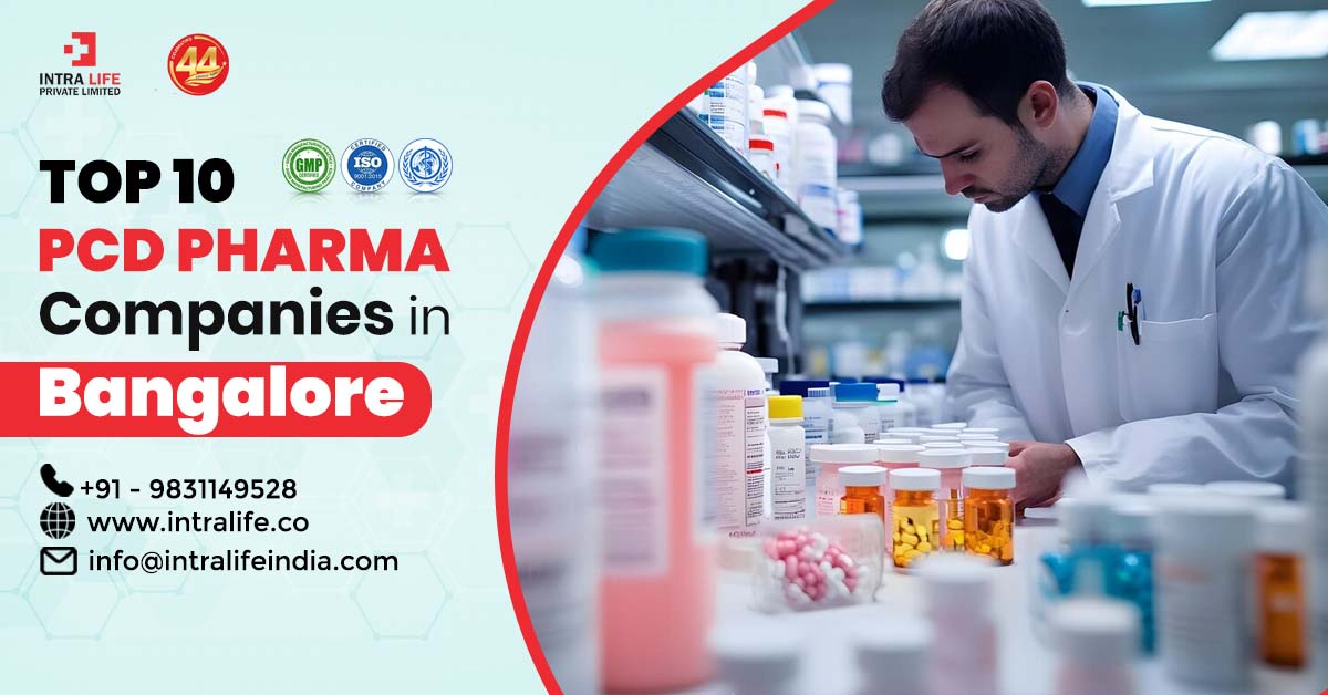 Top 10 PCD Pharma Companies in Bangalore | Intra Life