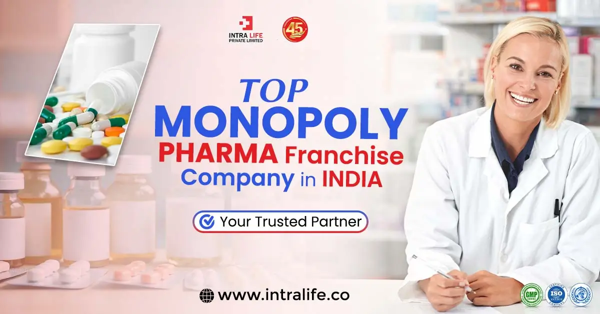 Top Monopoly Pharma Franchise Company in India
