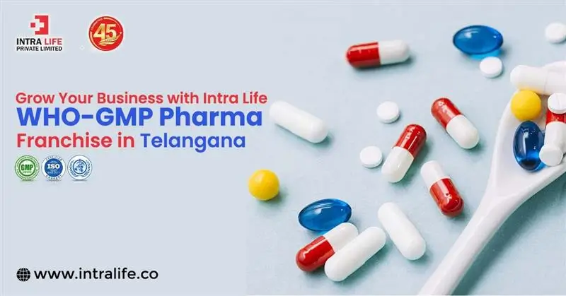 WHO-GMP Pharma Franchise in Telangana – Intra LIfe | Intra Life