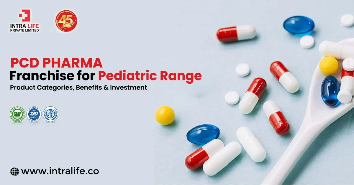 PCD Pharma Franchise for Pediatric Range | Intra Life